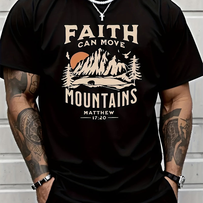 FAITH CAN MOVE MOUNDAINS Men's Round Neck Short Sleeved T-shirt With Letter Print, Casual Summer T-shirt, Suitable For Daily Wear And Vacation Destinations